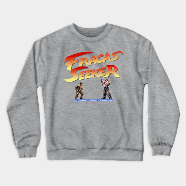 Fracas Seeker Crewneck Sweatshirt by IndianaJonesMinute